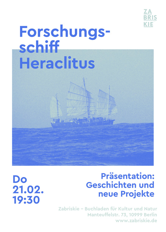 Forschungsschiff Heraclitus - Präsentation: Geschichten und  neue Projekte