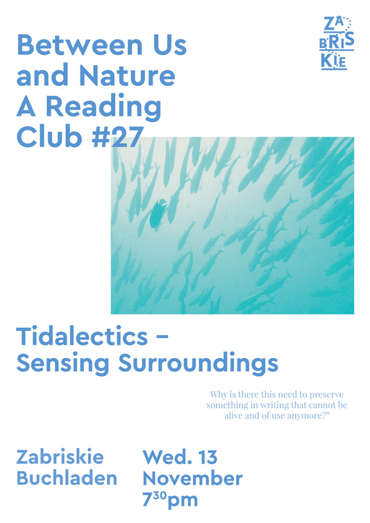 Between Us and Nature – A Reading Club #27 – Tidalectics - Sensing Surroundings