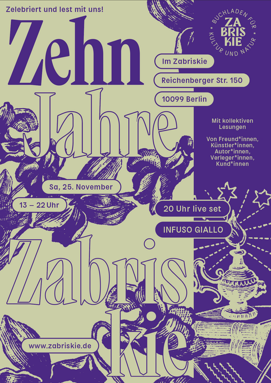 10 Jahre Zabriskie - Zelebriert und lest mit uns! im Zabriskie