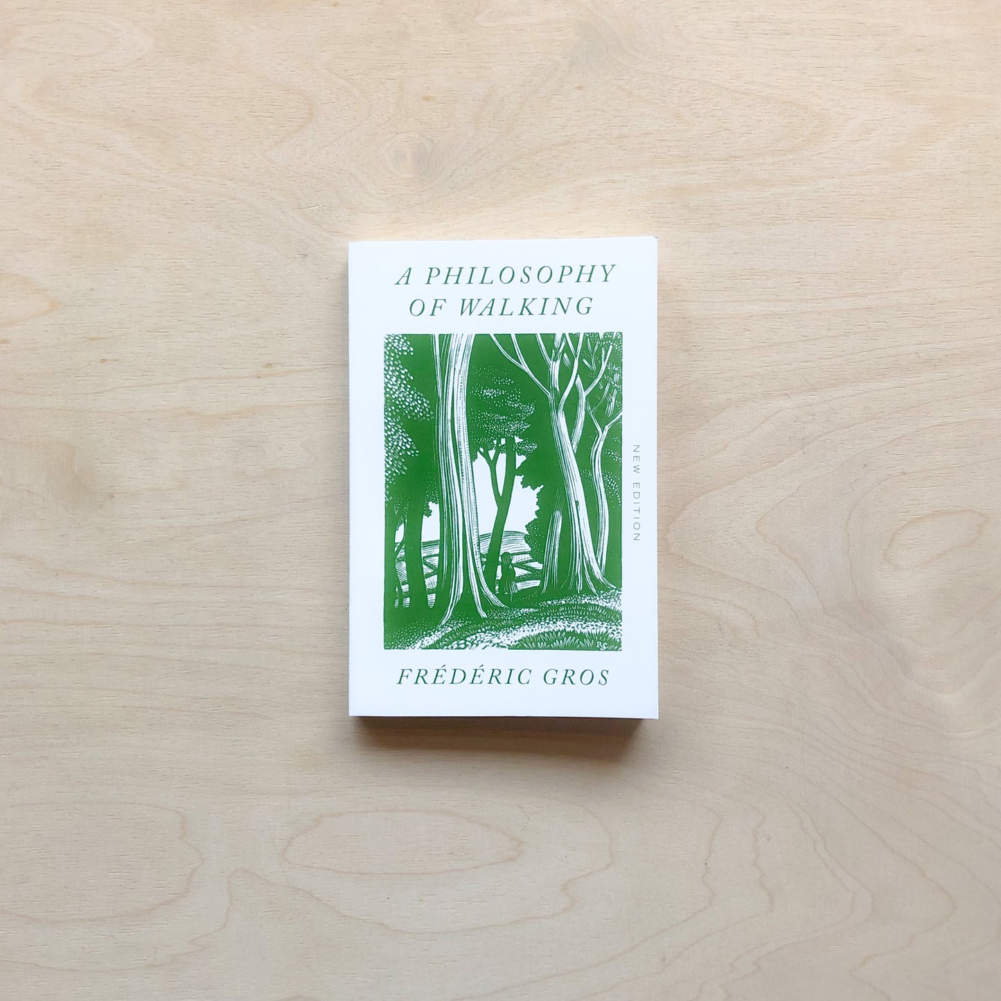 A Philosophy of Walking - New Edition