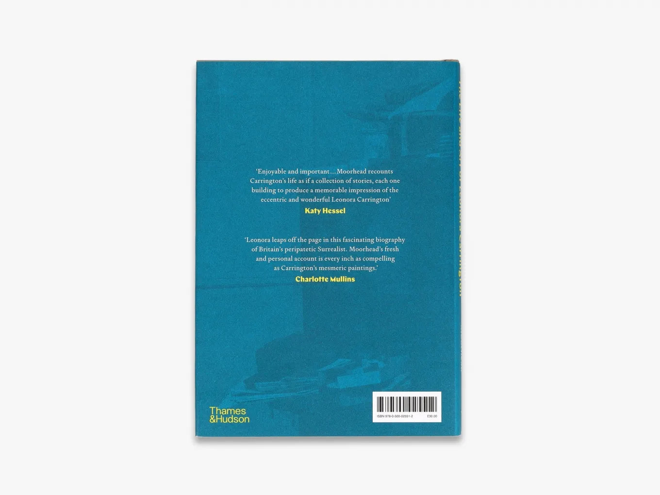 Surreal Spaces. The Life and Art of Leonora Carrington