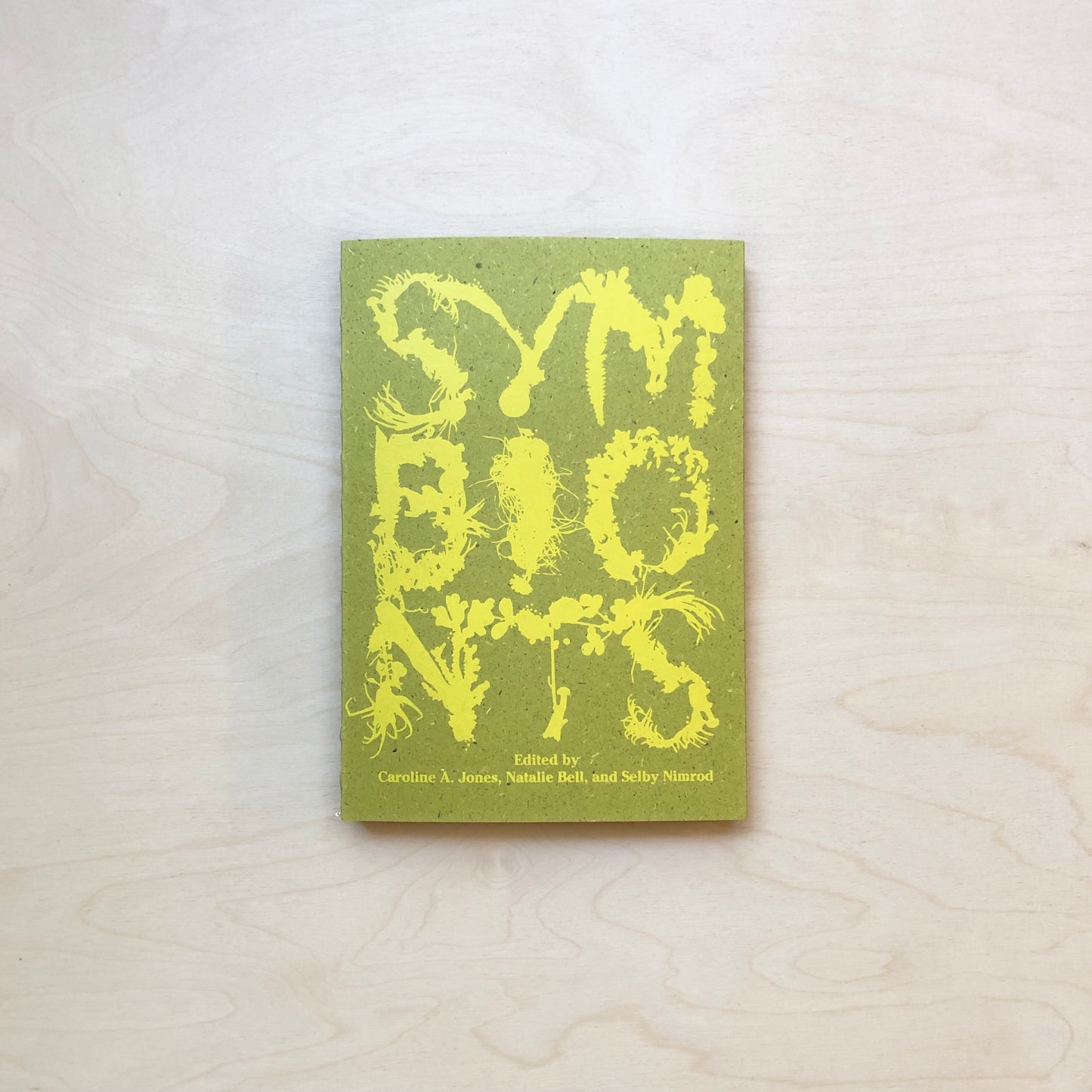 Symbionts - Contemporary Artists and the Biosphere