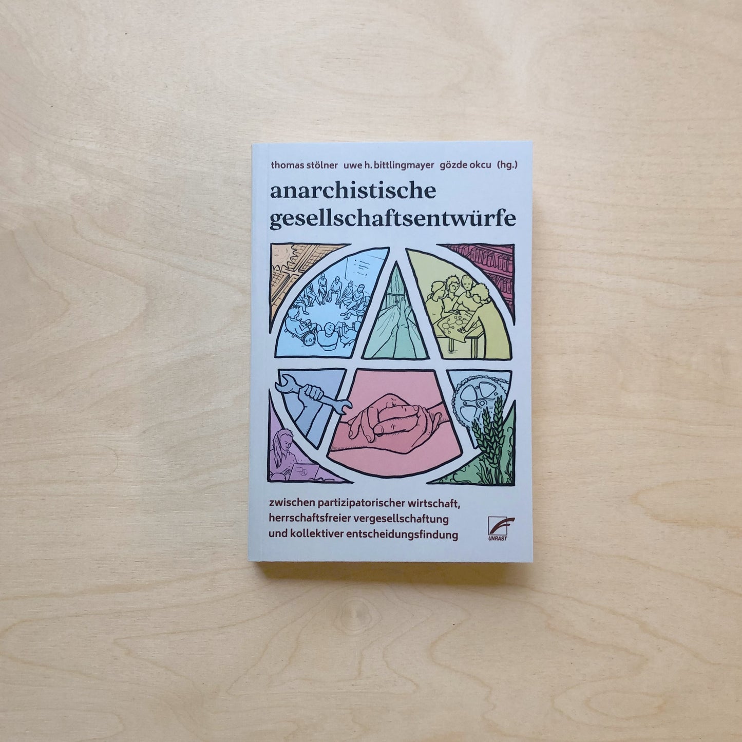 Anarchistische Gesellschaftsentwürfe