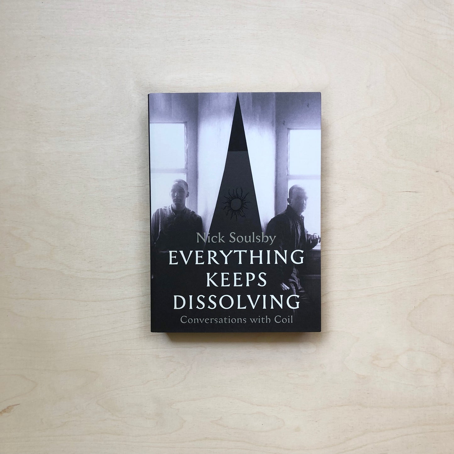 Everything Keeps Dissolving: Conversations with Coil