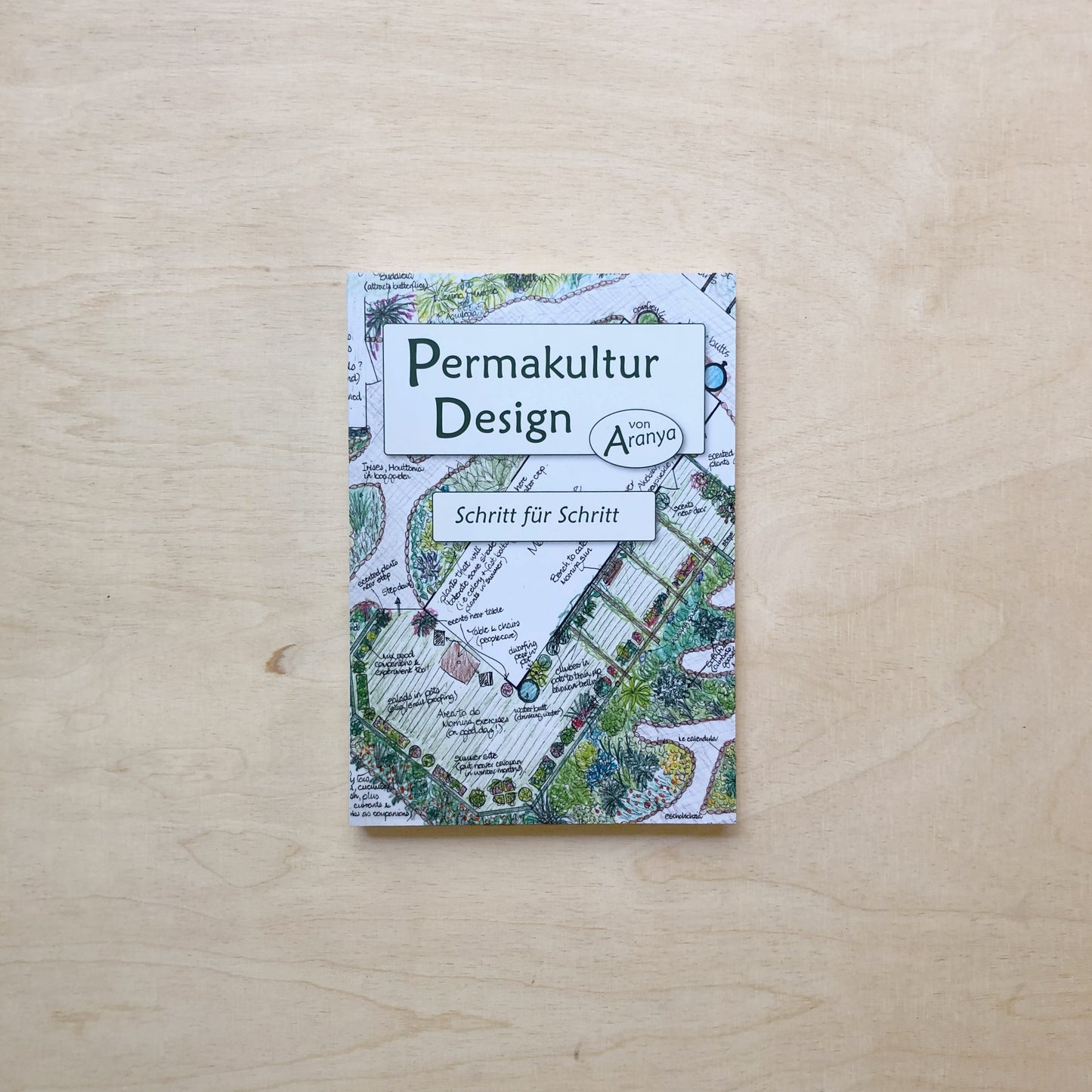 Permakultur Design. Schritt für Schritt