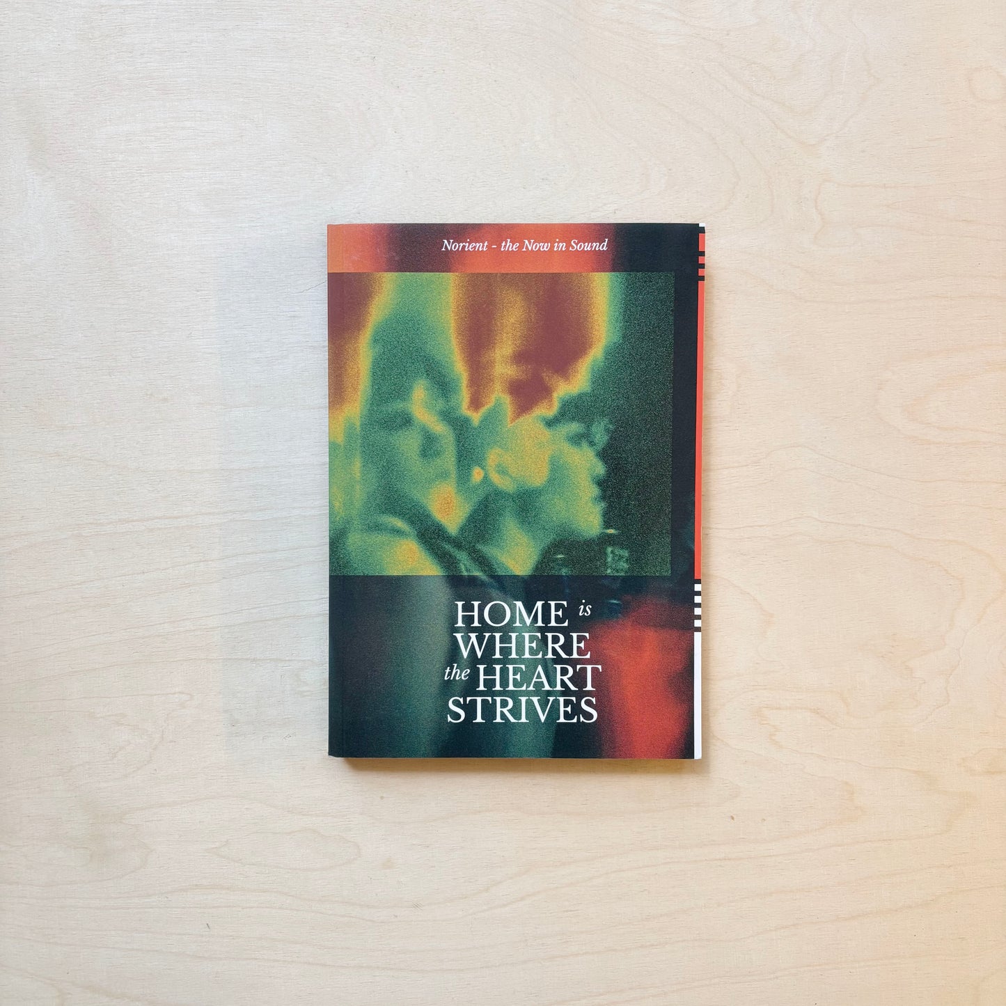 Home is Where the Heart Strives