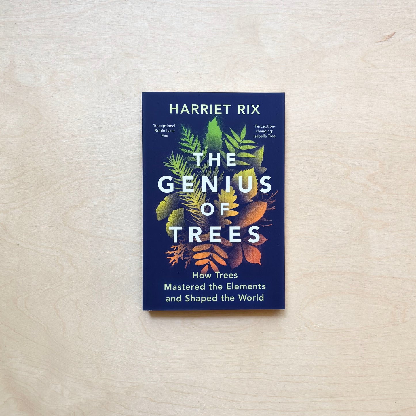 The Genius of Trees - How trees mastered the elements and shaped the world