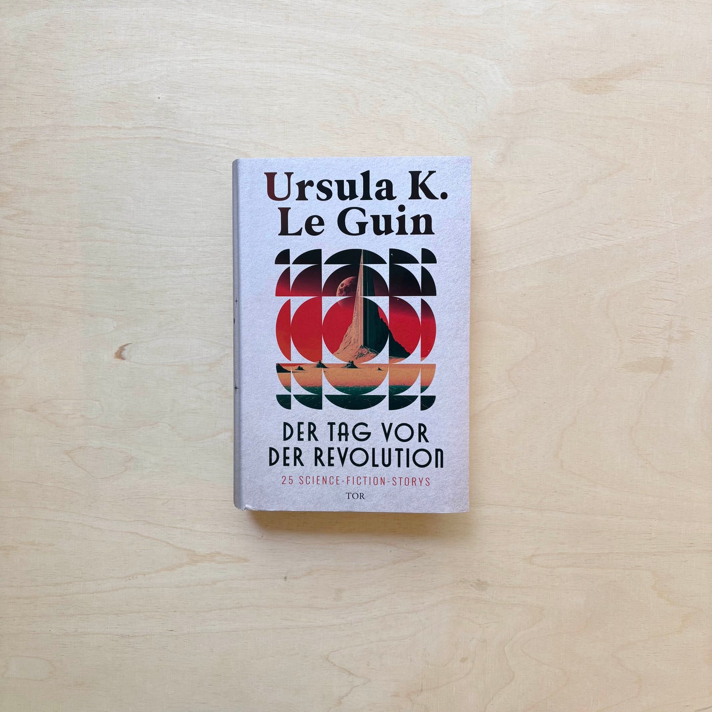 Der Tag vor der Revolution. 25 Science-Fiction-Storys