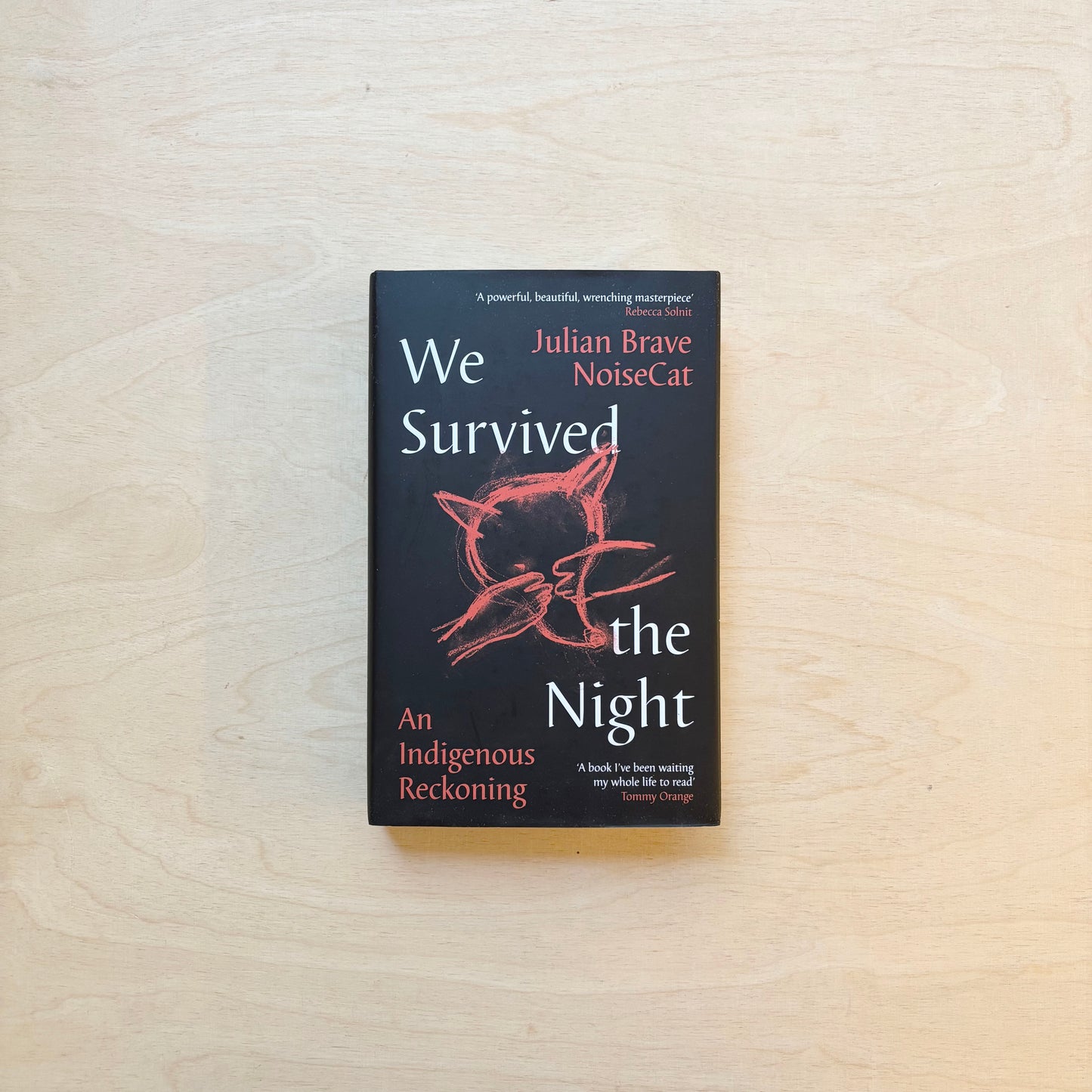 We Survived the Night - An Indigenous Reckoning