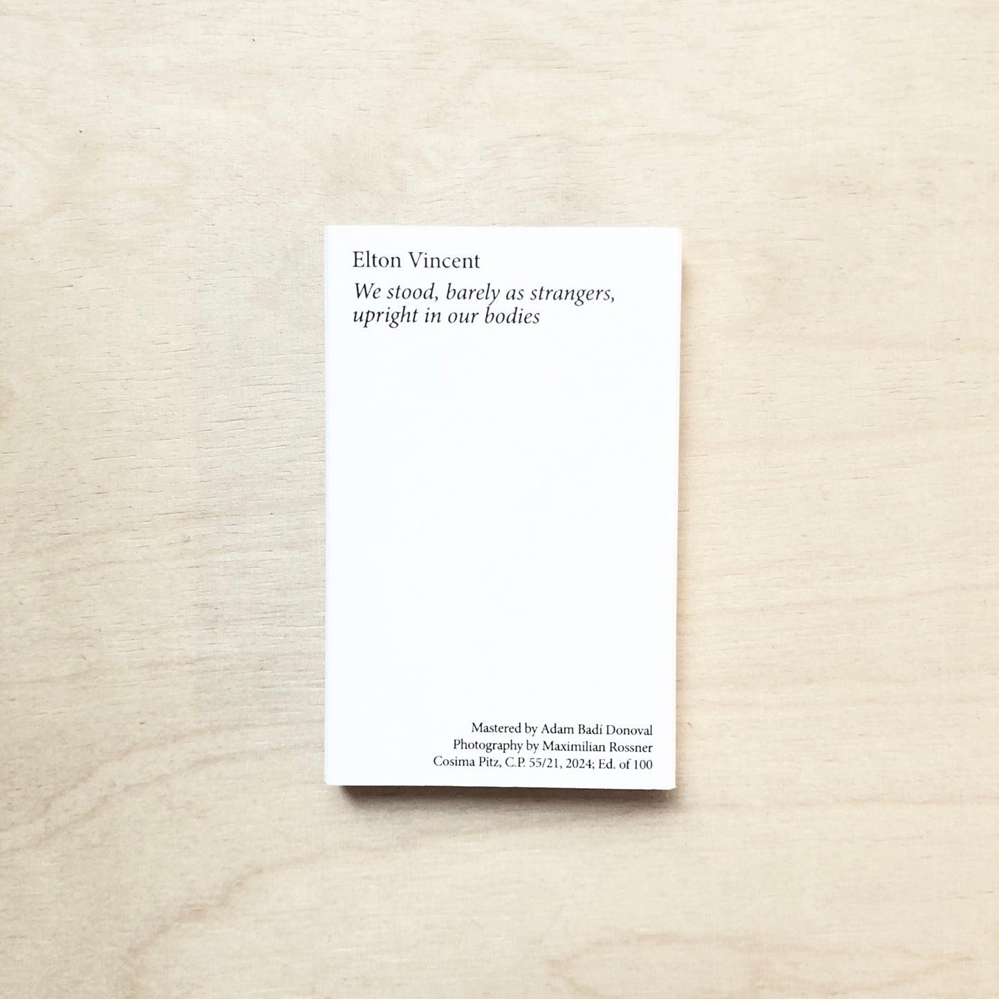 Elton Vincent - We stood, barely as strangers, upright in our bodies ... - Tape