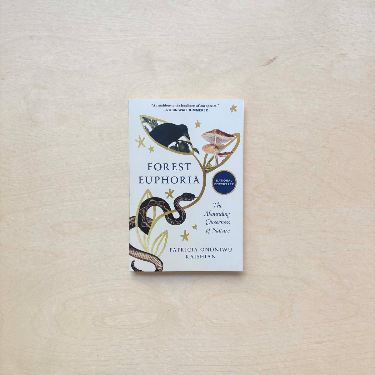 Forest Euphoria - The Abounding Queerness of Nature - Paperback