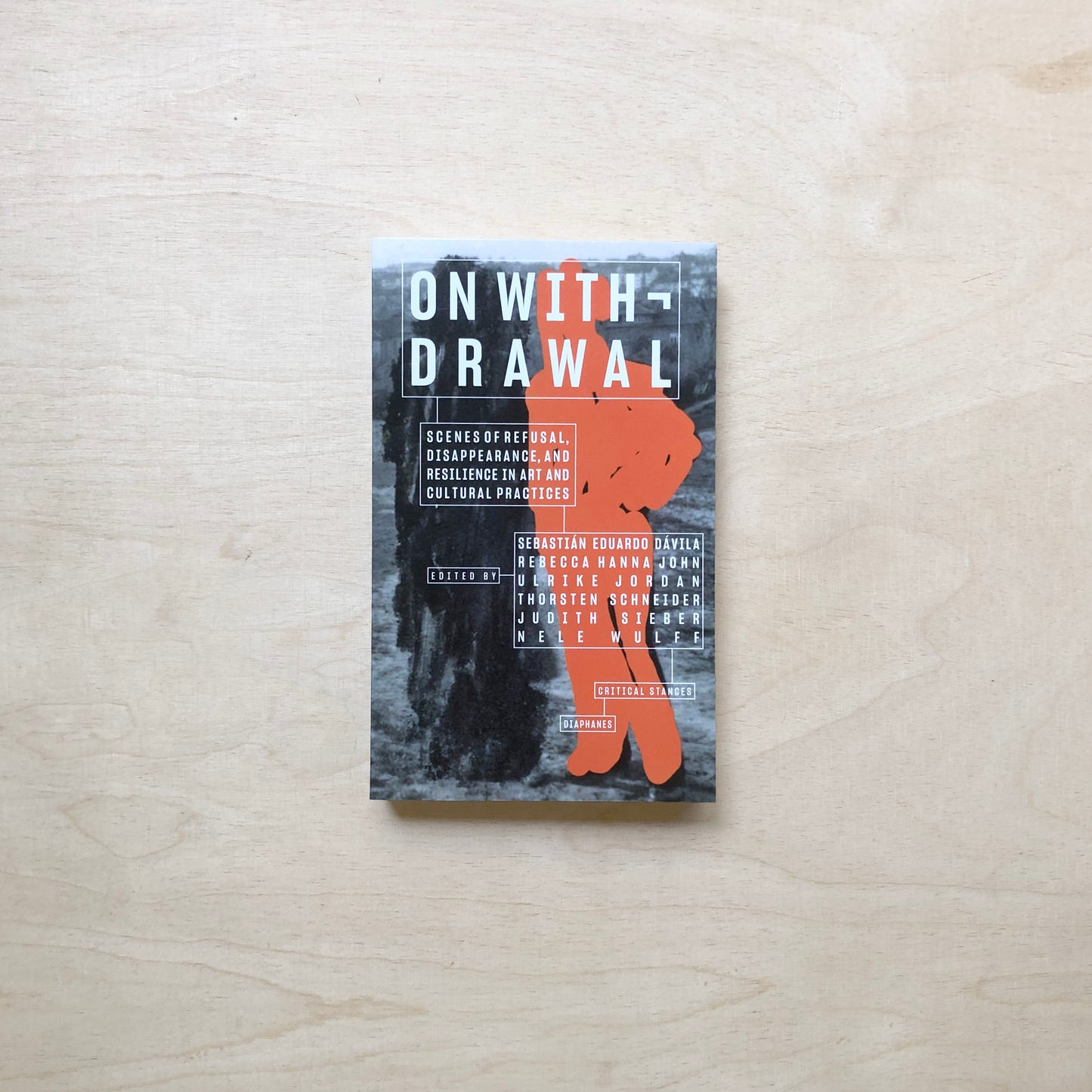 On Withdrawal — Scenes of Refusal, Disappearance, and Resilience in Art and Cultural Practices