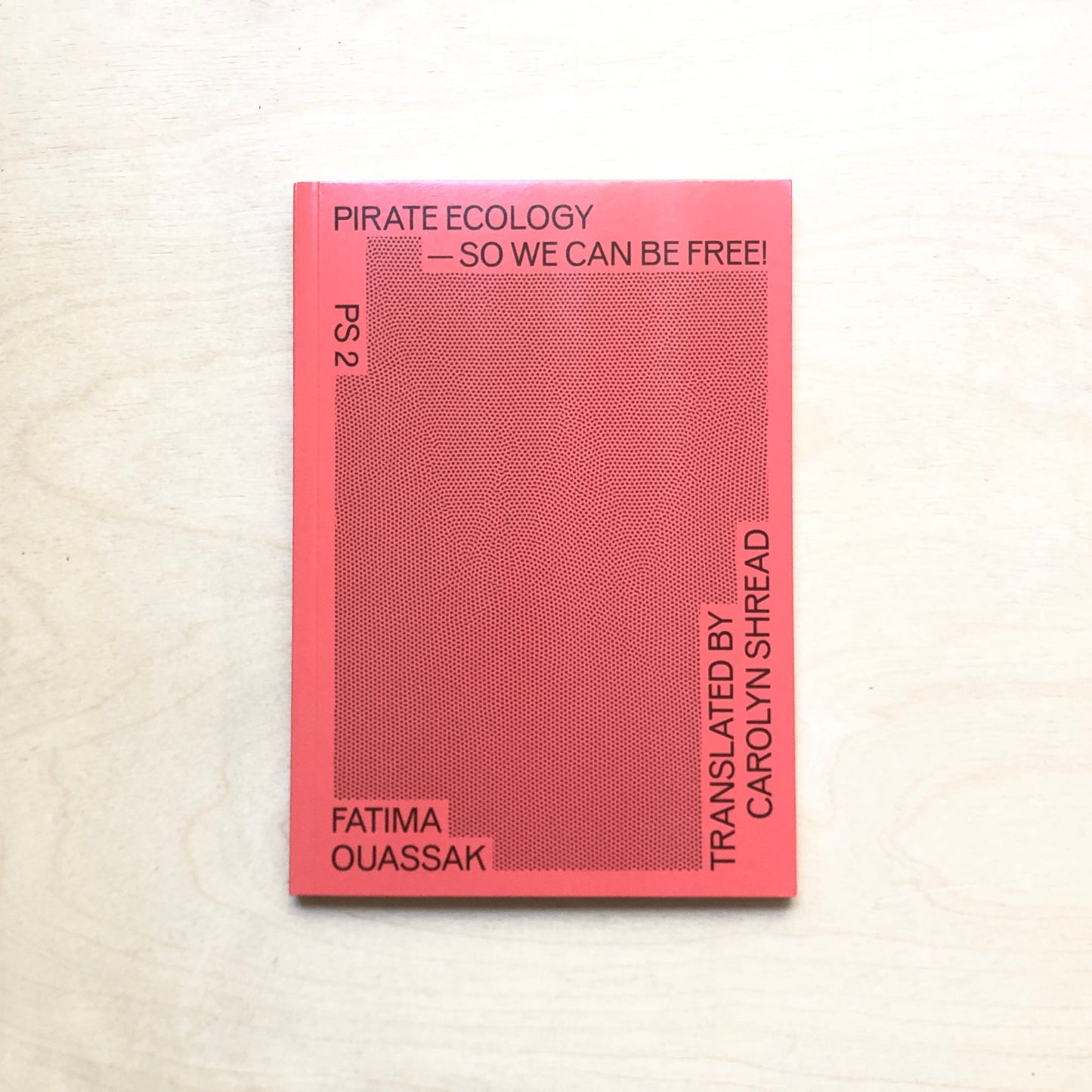 Pirate Ecology — So we can be free!