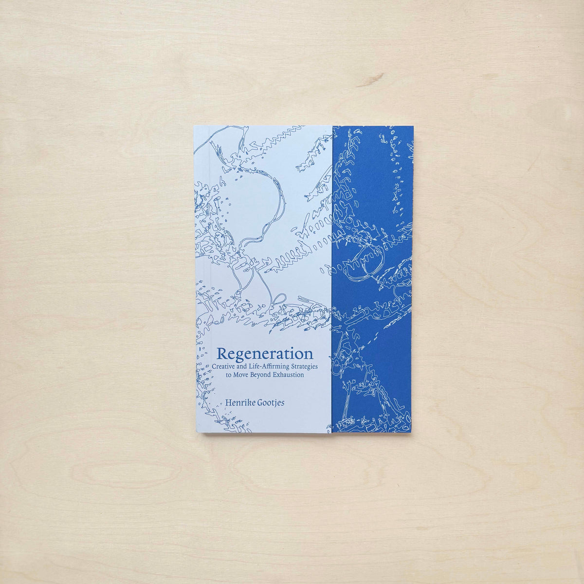 Regeneration: Creative and life-affirming strategies to move beyond exhaustion