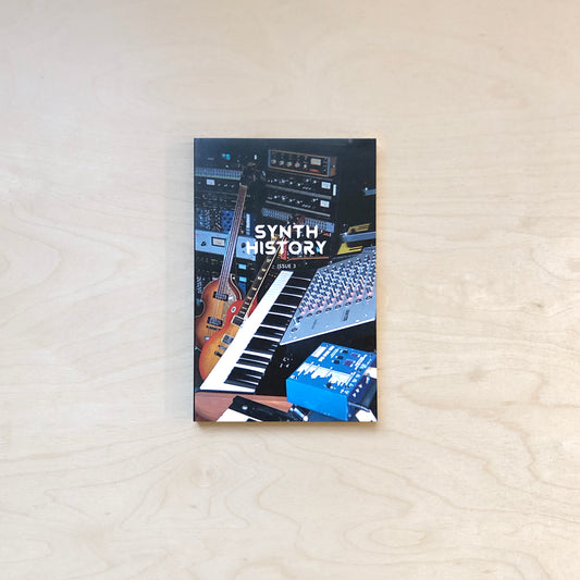 Synth History Zine - Issue 3