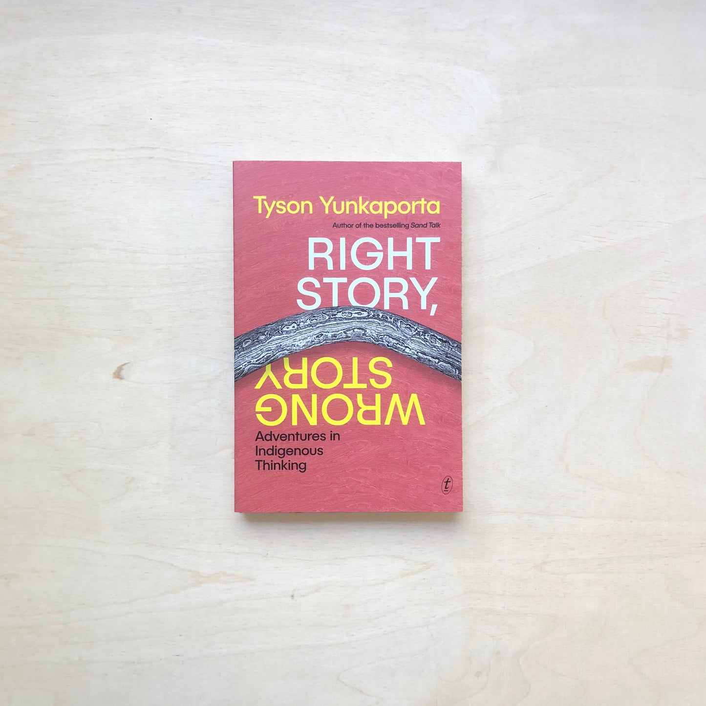 Right Story, Wrong Story: Adventures in Indigenous Thinking