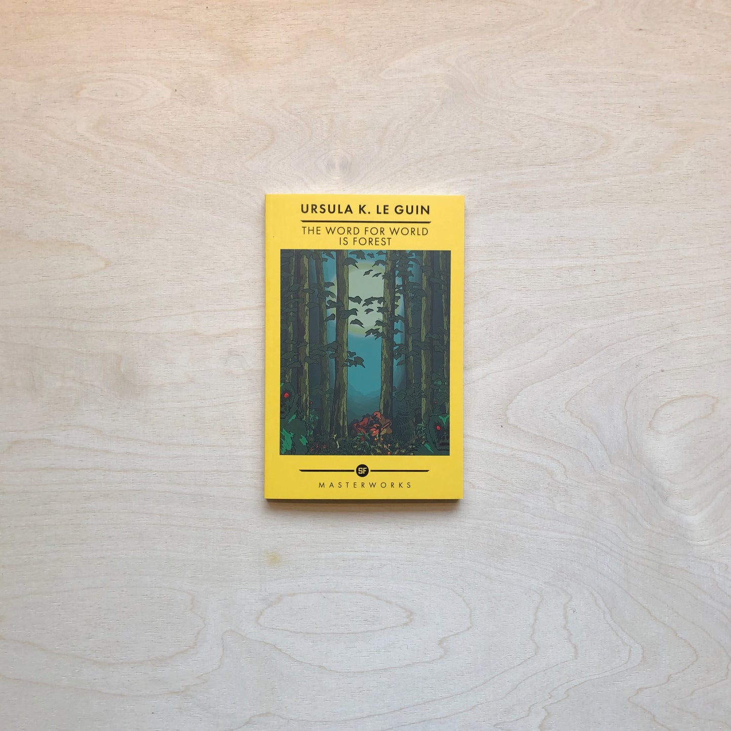 The Word for World is Forest - SF Masterworks