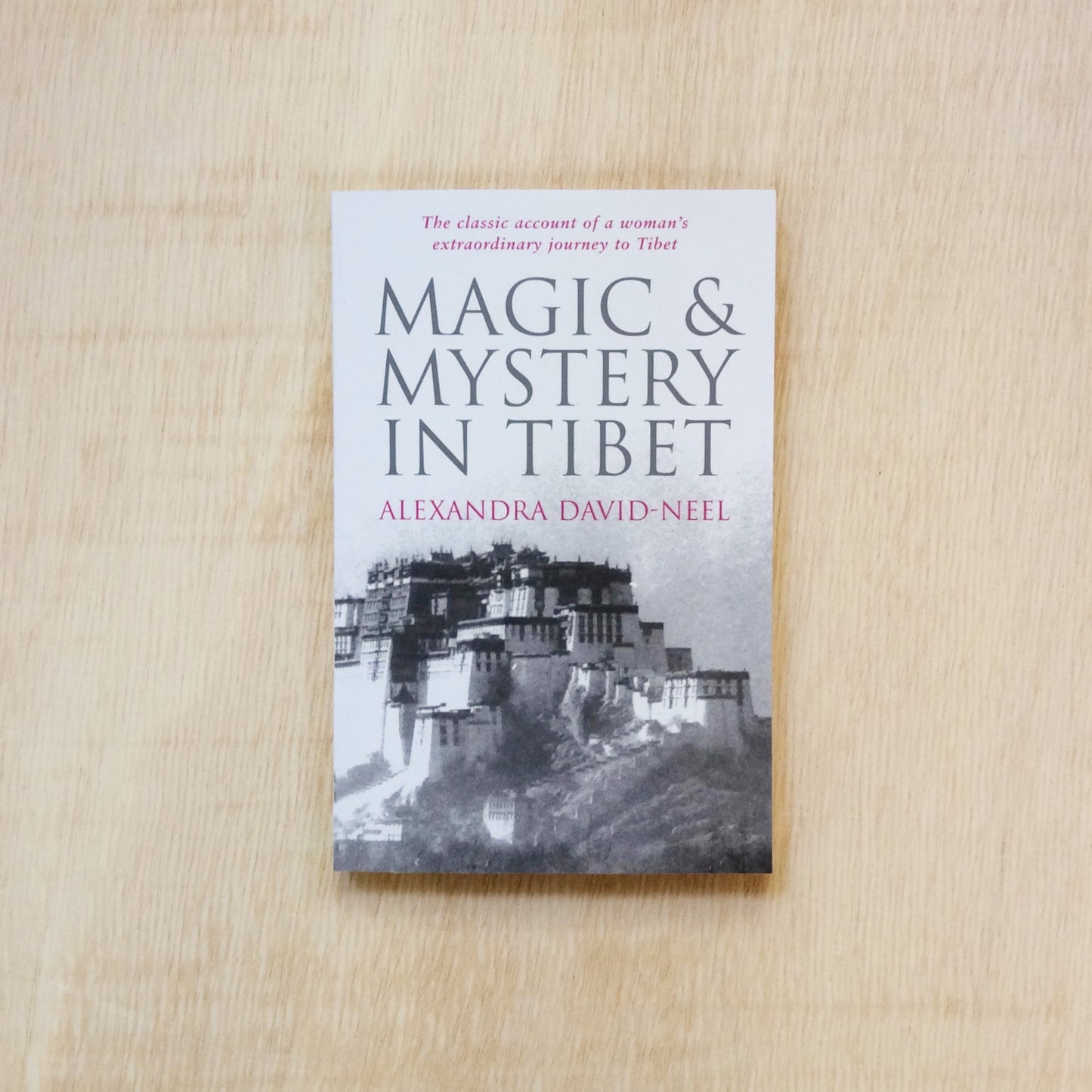 Magic & Mystery in Tibet