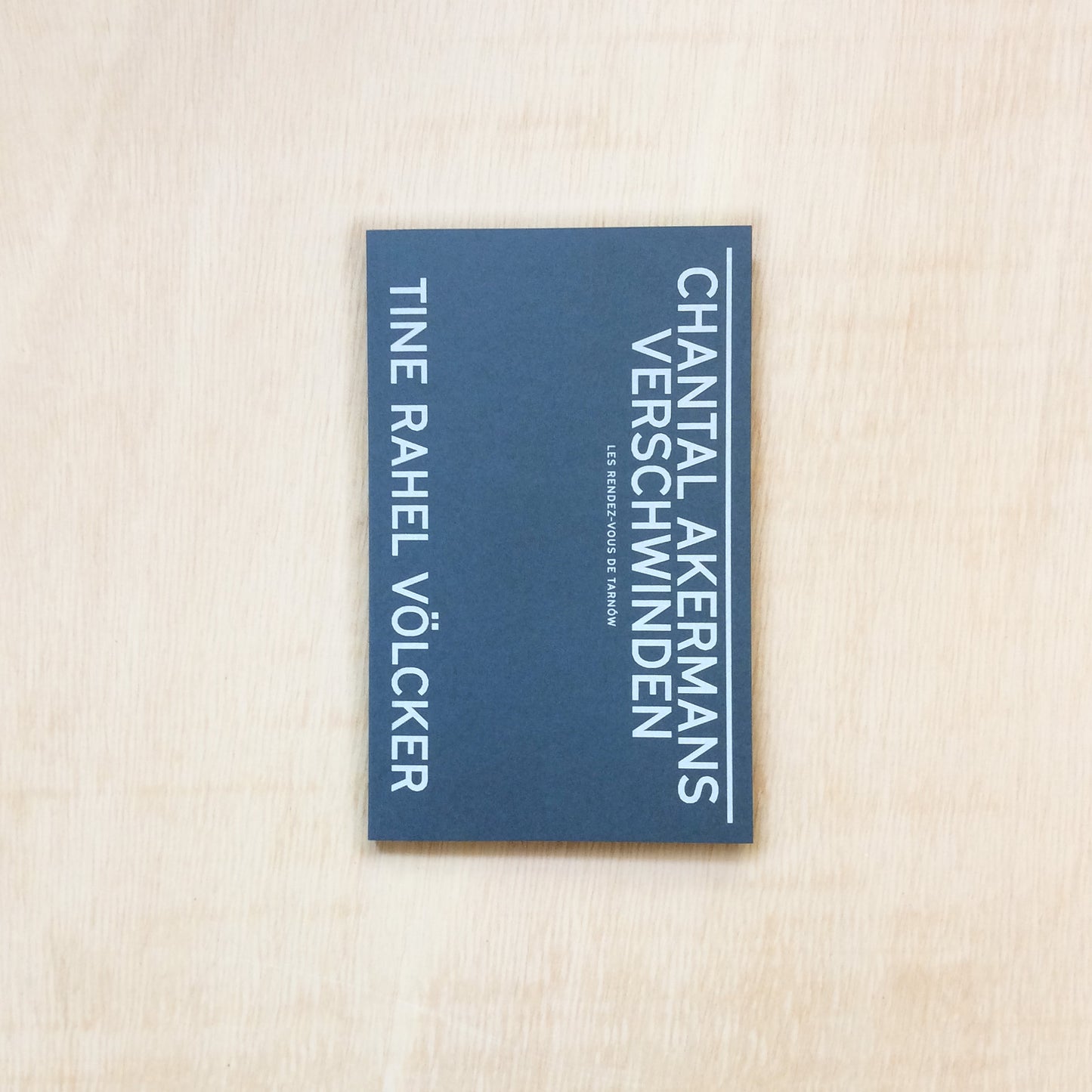 Chantal Akermans Verschwinden - Les Rendez-vous de Tarnów