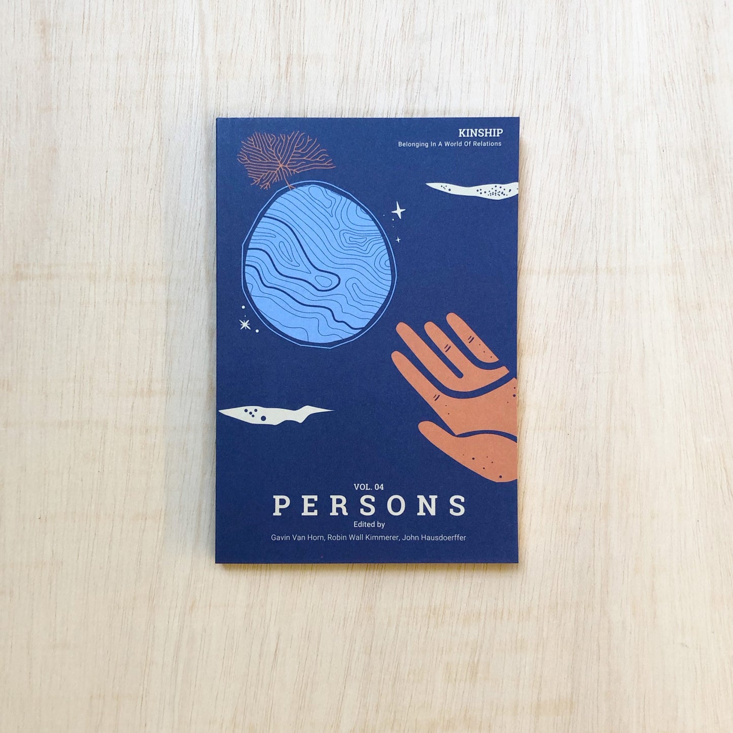 Kinship: Belonging in a World of Relations, Vol. 4 - Persons