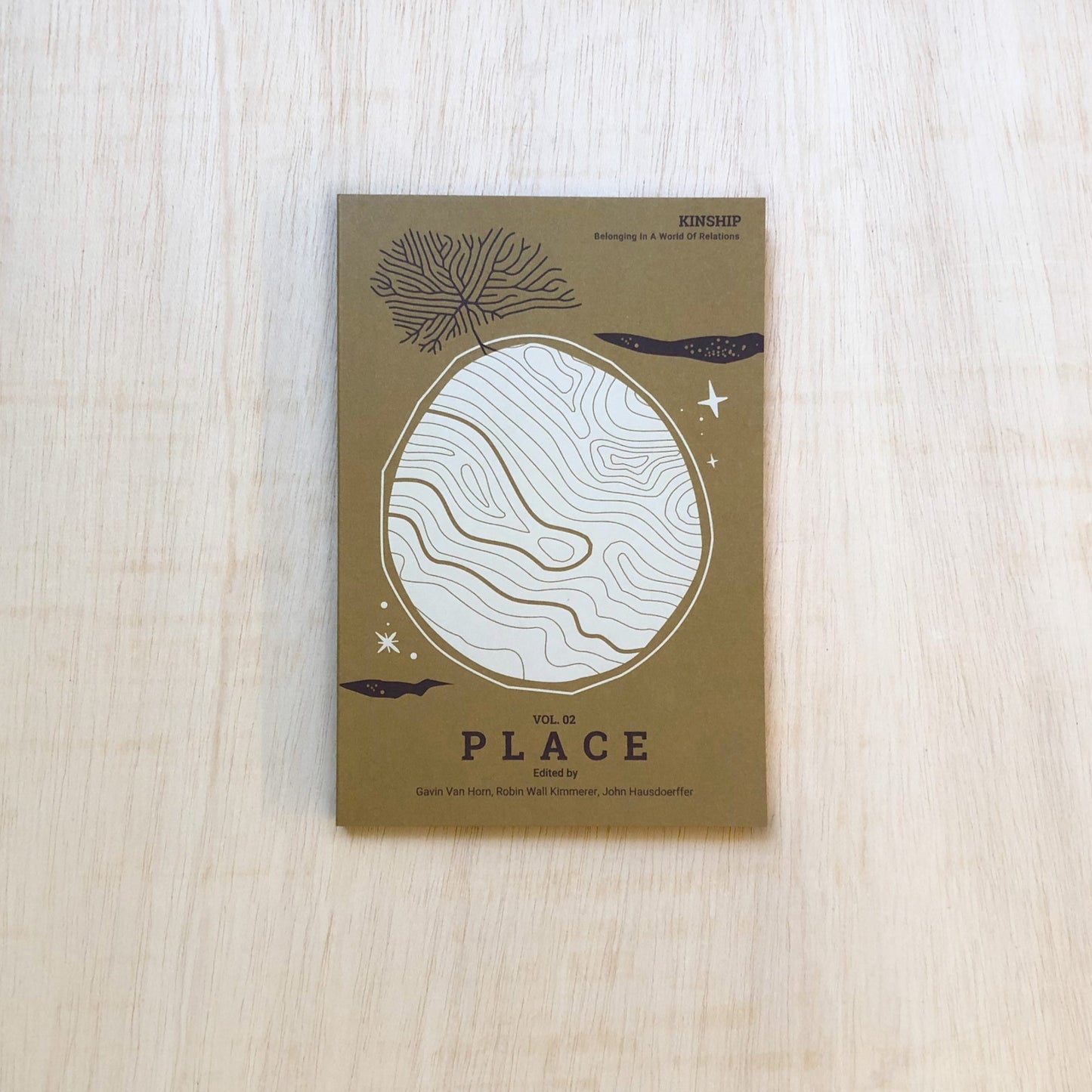 Kinship: Belonging in a World of Relations, Vol. 2 – Place