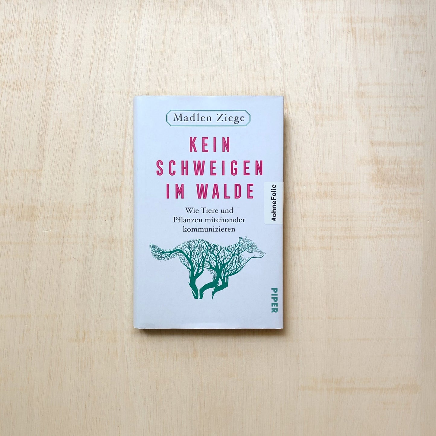 Kein Schweigen im Walde - Hardcover
