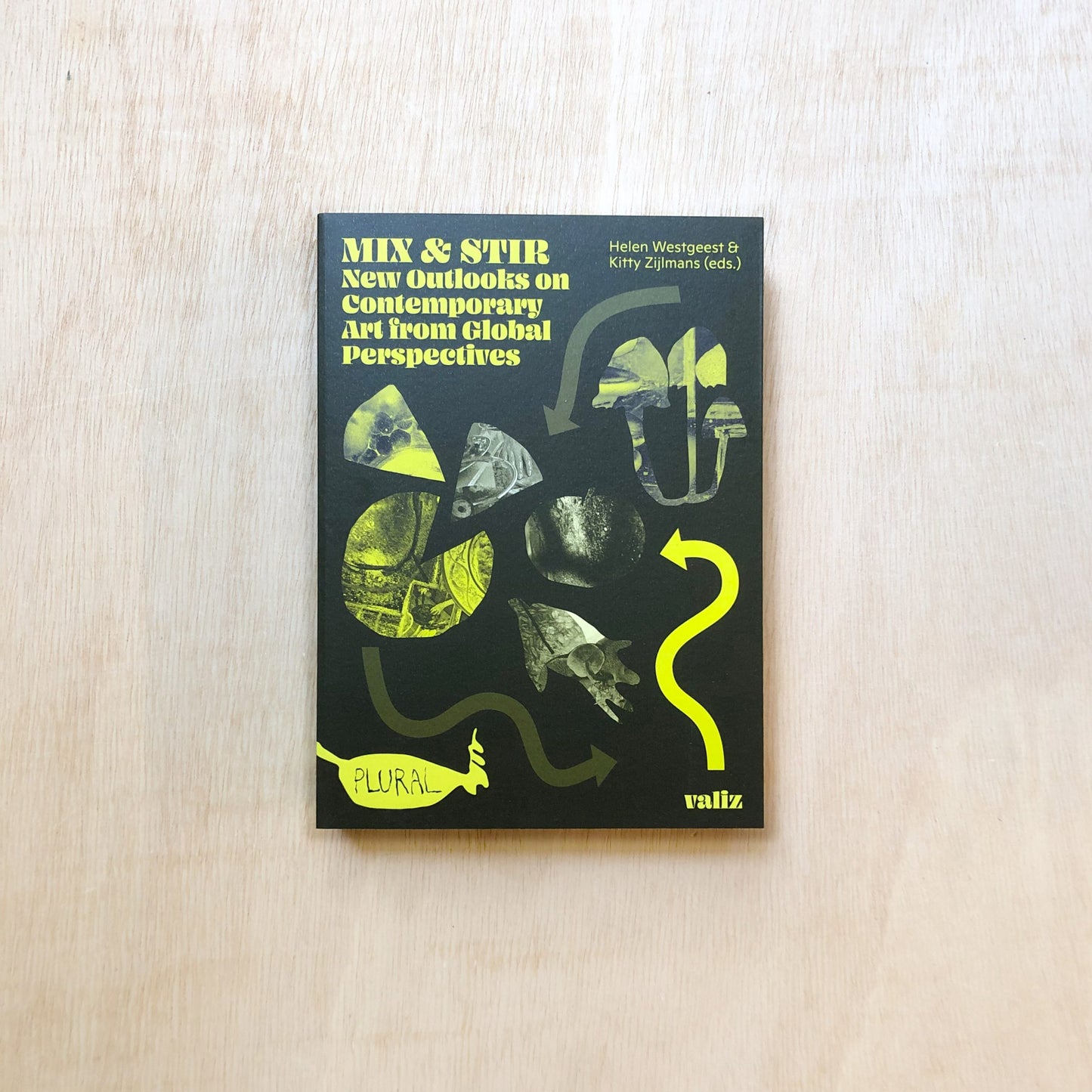 Mix & Stir - New Outlooks on Contemporary Art from Global Perspe