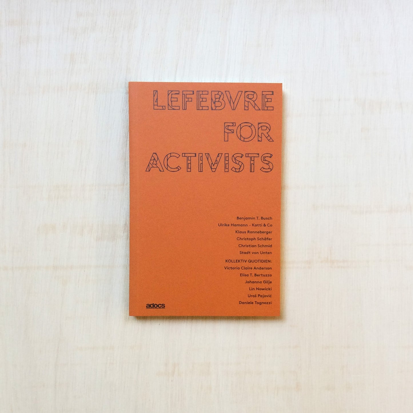 Lefebvre for Activists