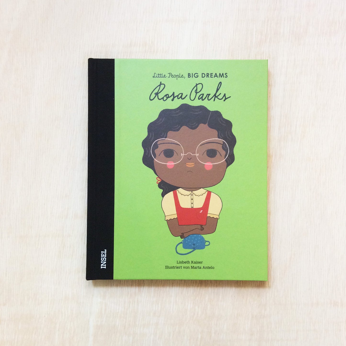 Rosa Parks - Little People, Big Dreams. Deutsche Ausgabe