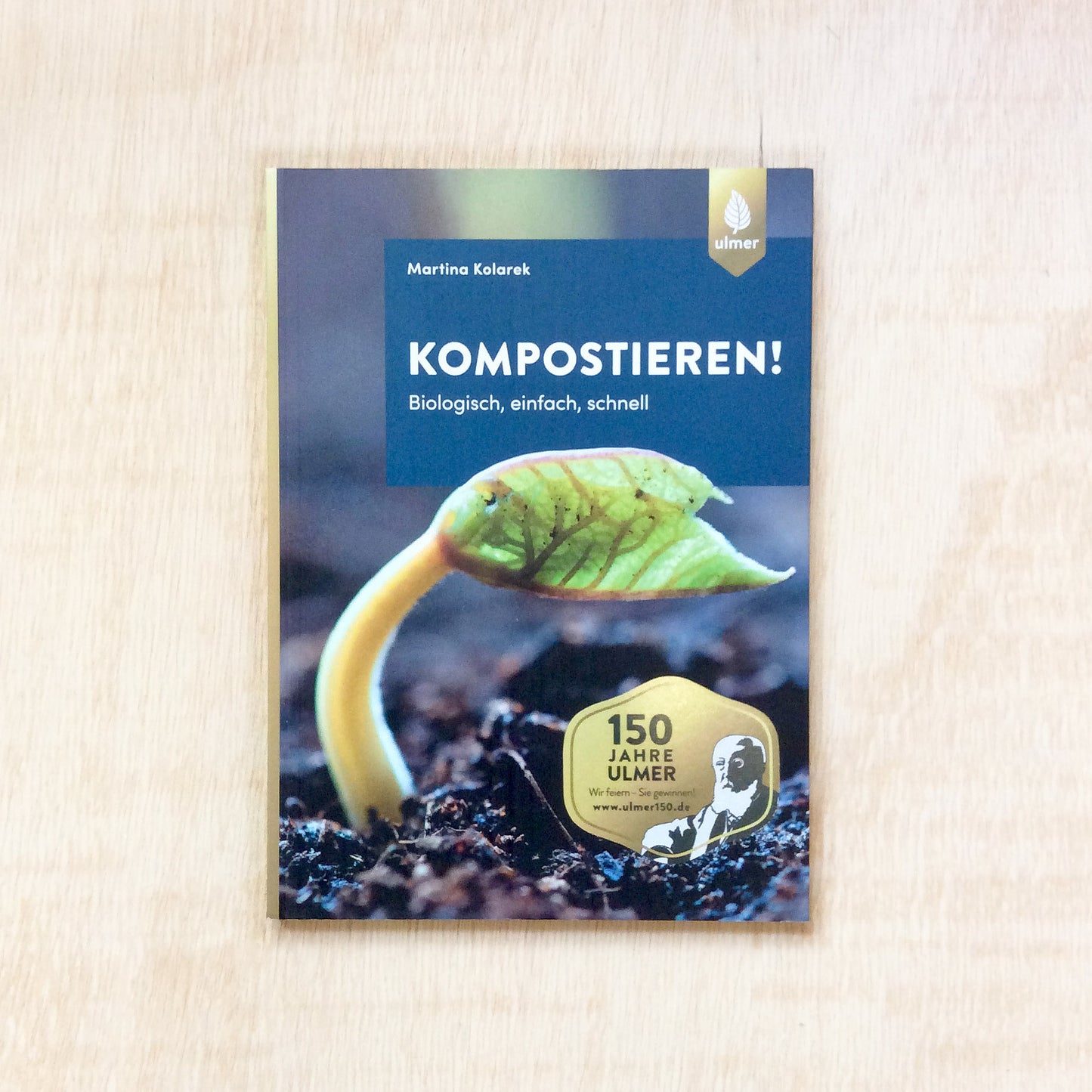 Kompostieren! Biologisch, einfach, schnell