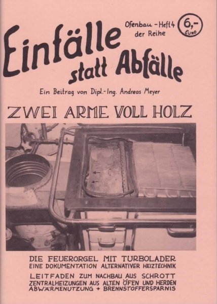 Einfälle statt Abfälle - Zwei Arme voll Holz