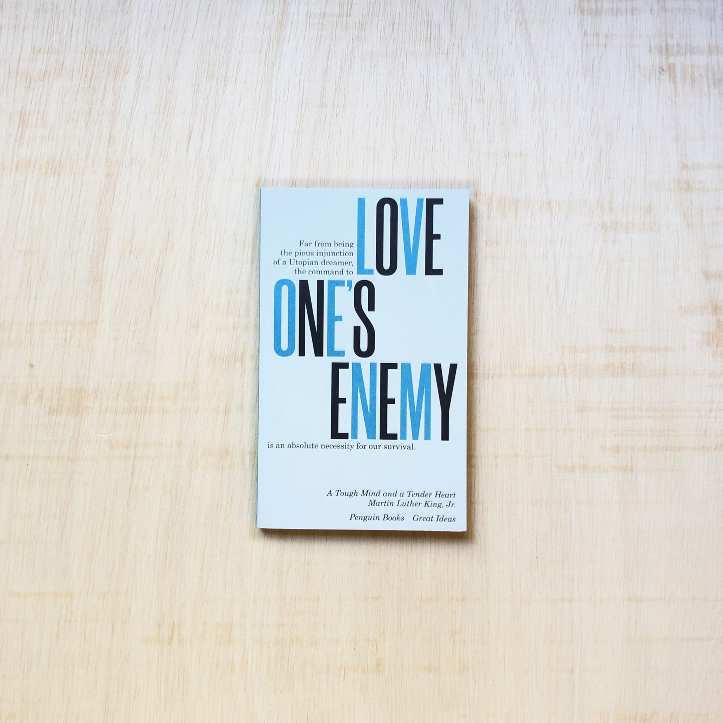 A Tough Mind and a Tender Heart