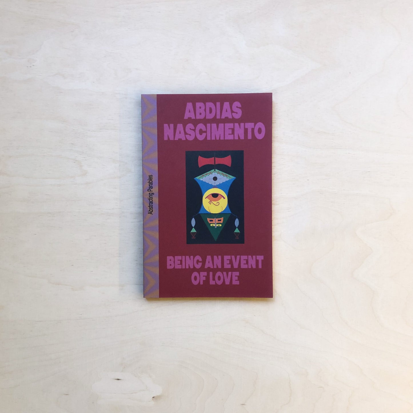 Abdias Nascimento – Being An Event of Love