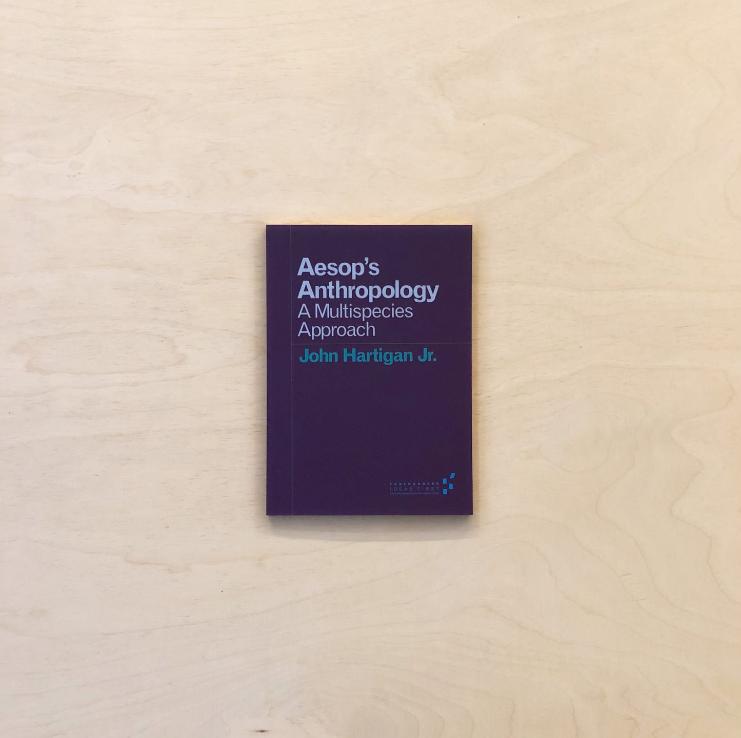 Aesop's Anthropology - A Multispecies Approach