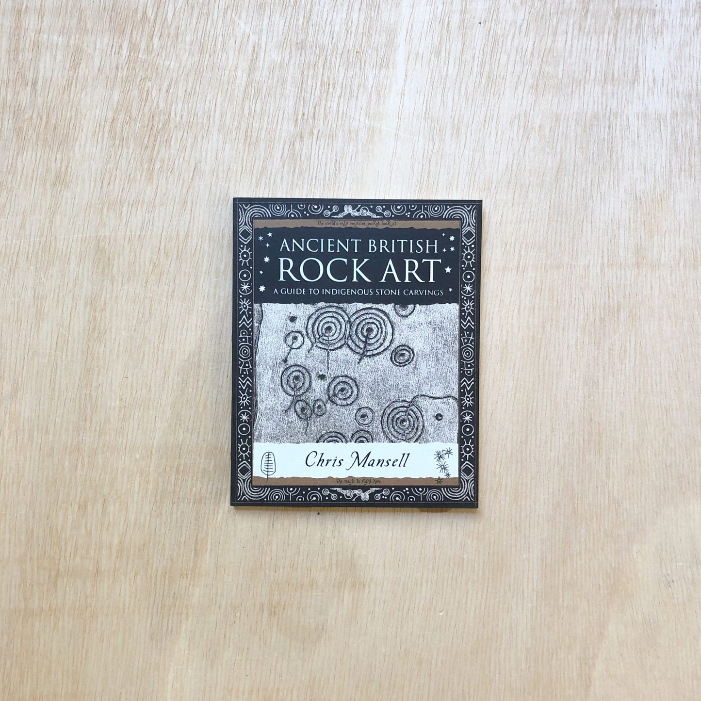 Ancient British Rock Art - A guide to indigenous stone carvings