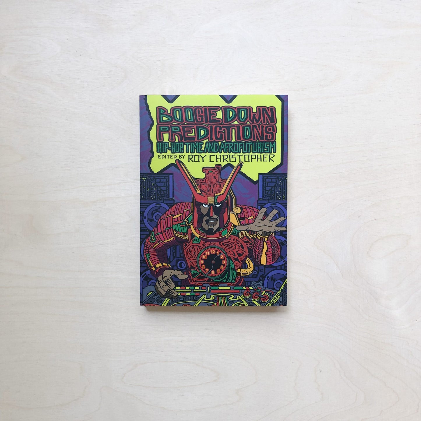 Boogie Down Predictions - Hip-Hop, Time and Afrofuturism