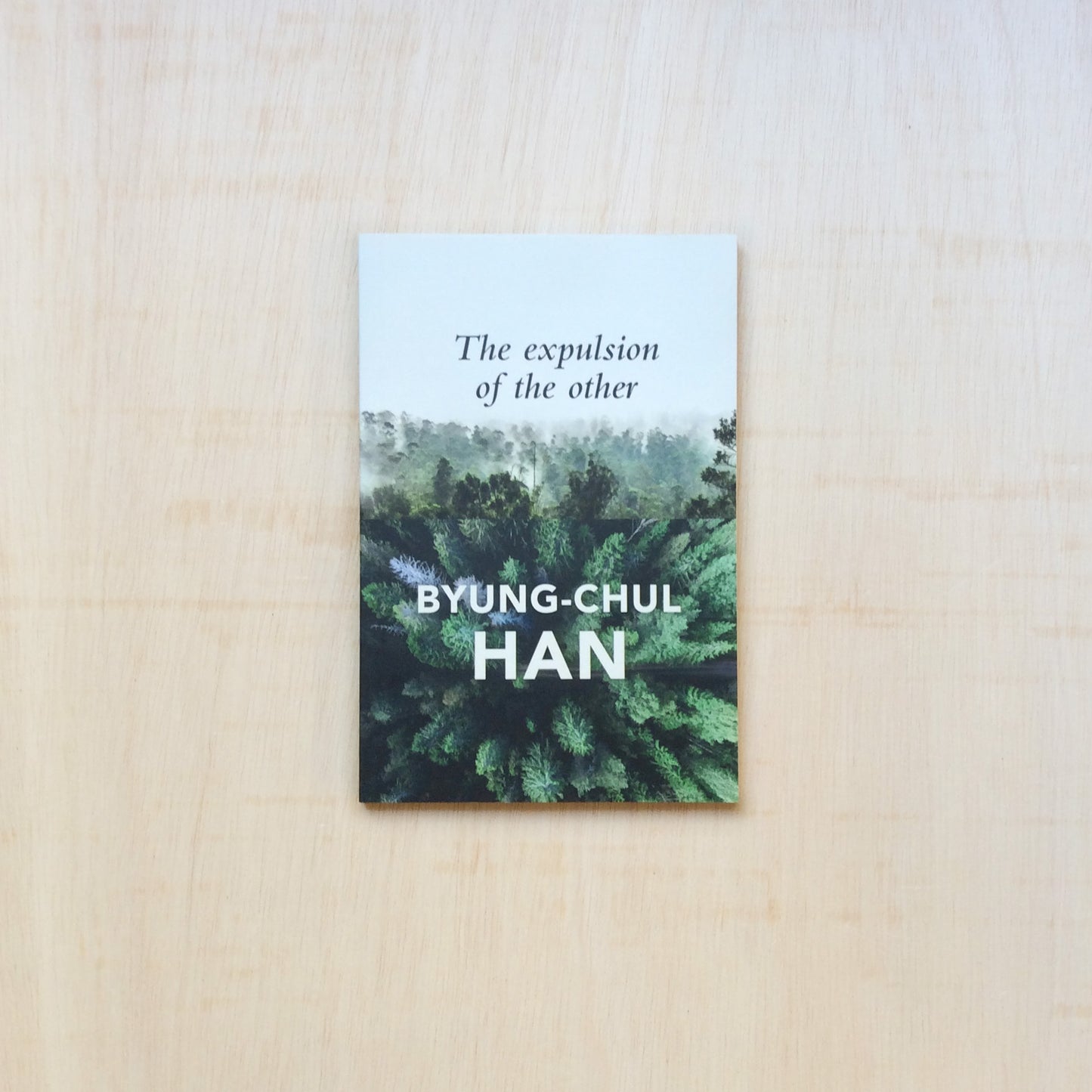 The Expulsion of the Other - Society, Perception and Communicati