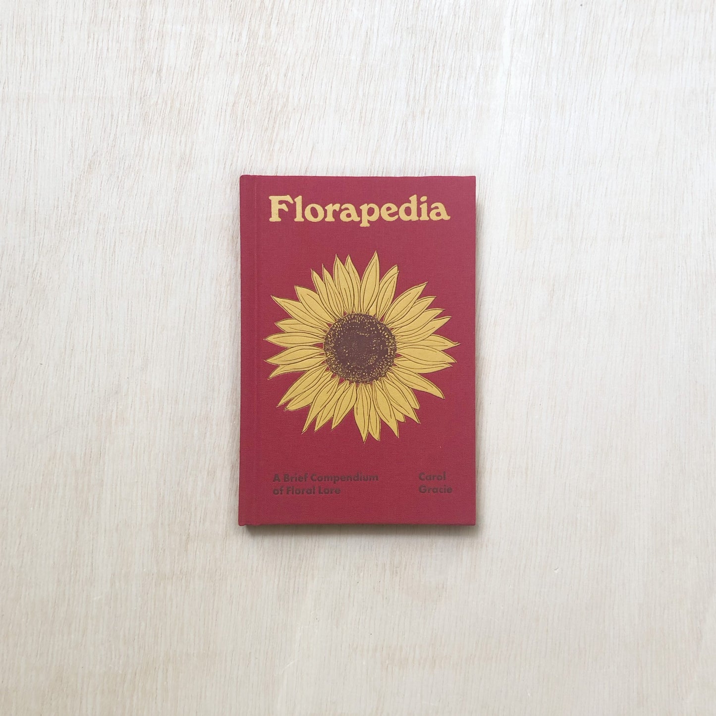 Florapedia: A Brief Compendium of Floral Lore