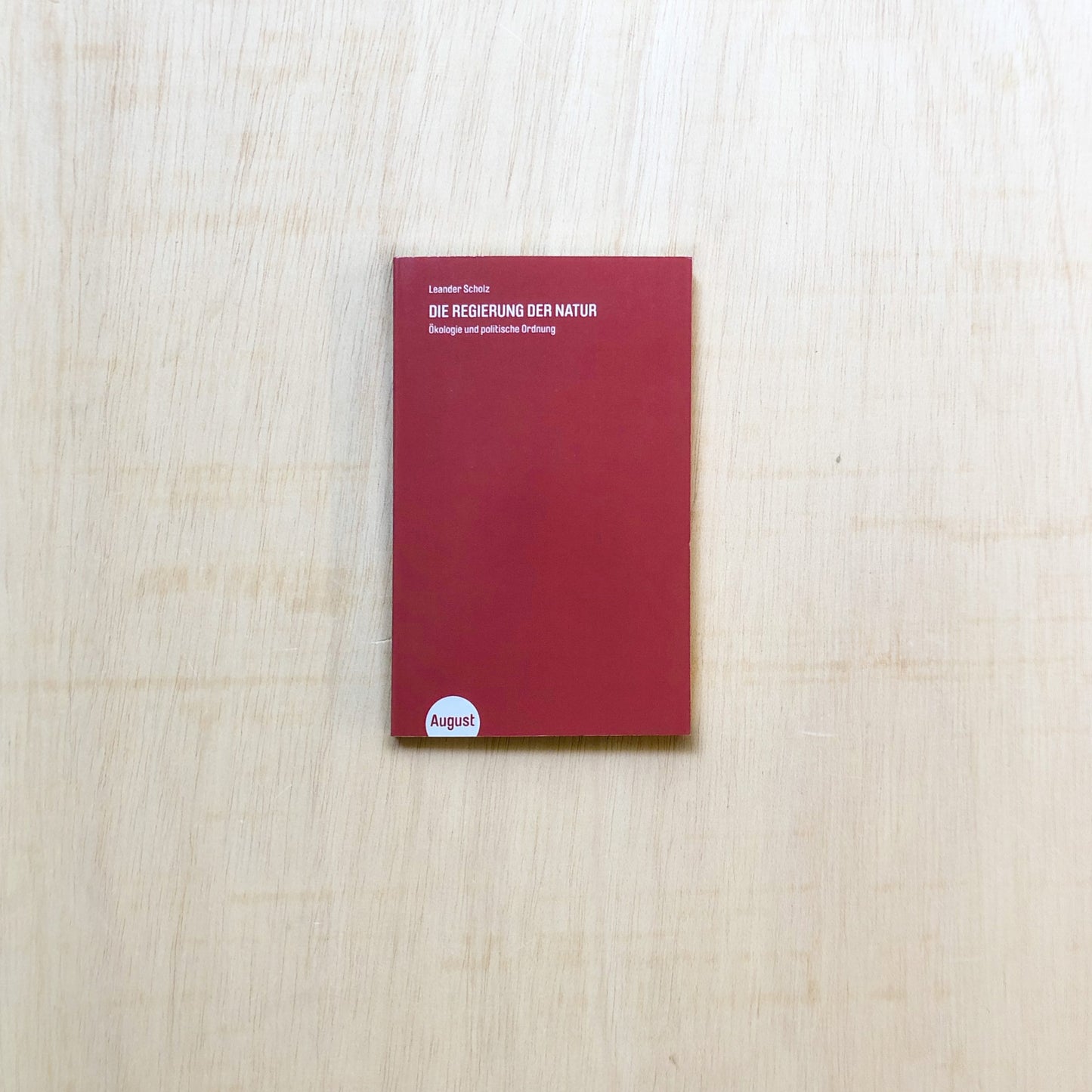 Die Regierung der Natur - Ökologie und politische Ordnung