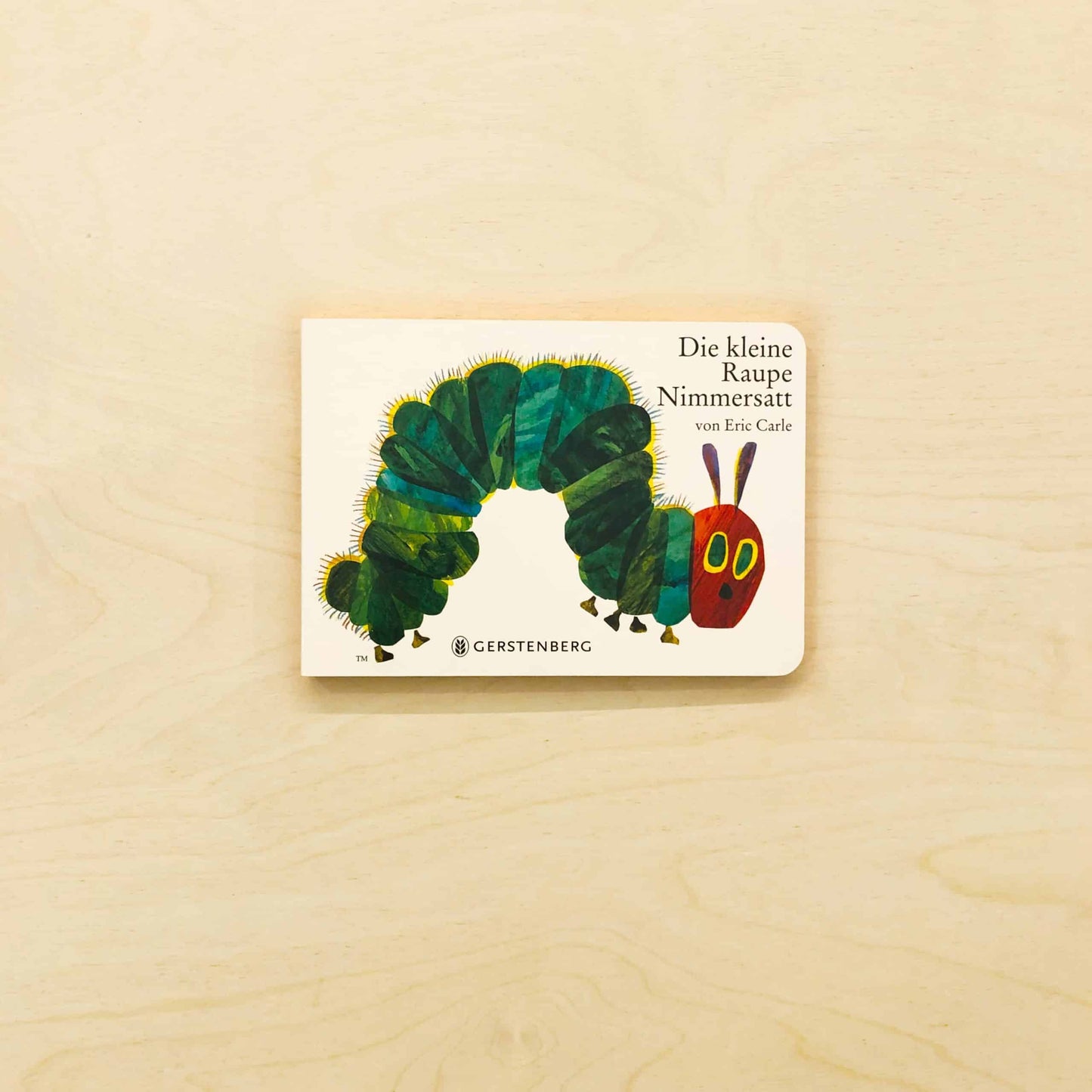 Die kleine Raupe Nimmersatt