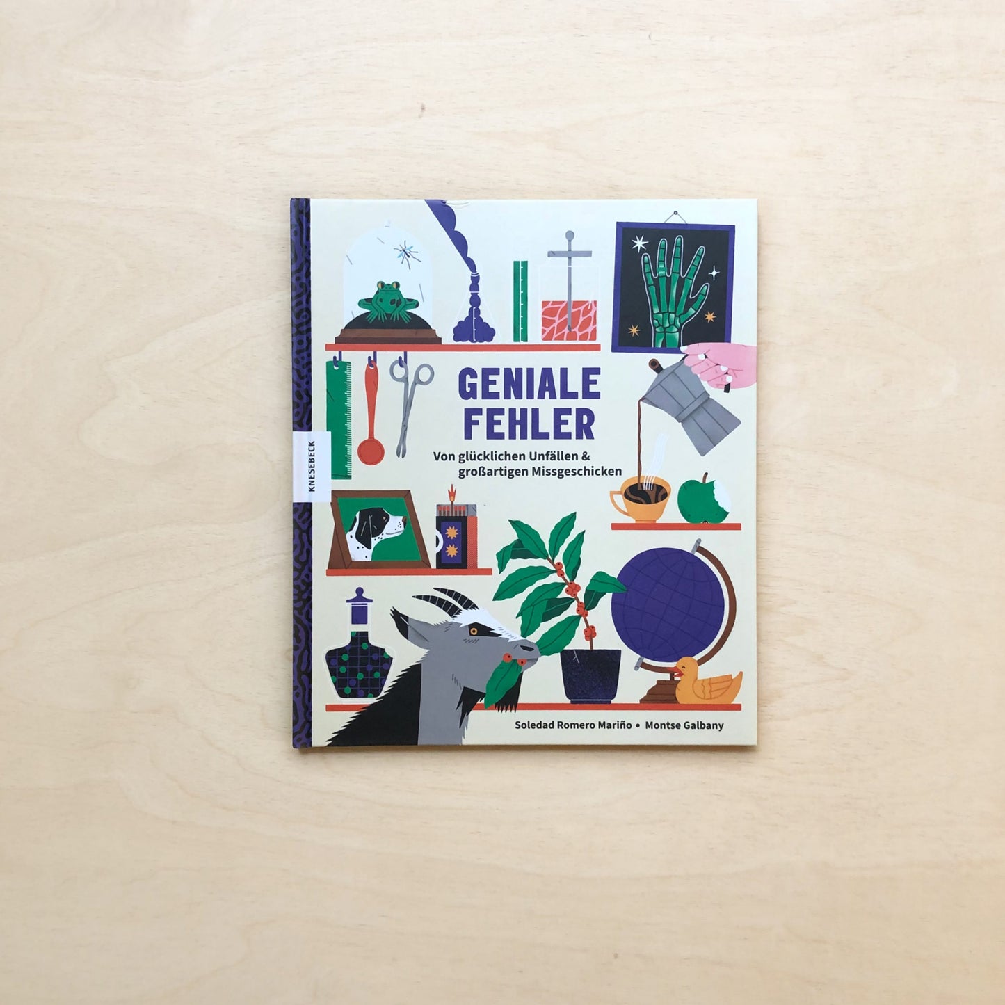Geniale Fehler. Von glücklichen Unfällen und großartigen Missgeschicken - wieder lieferbar ab 15.03.2025