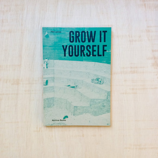 Grow it yourself