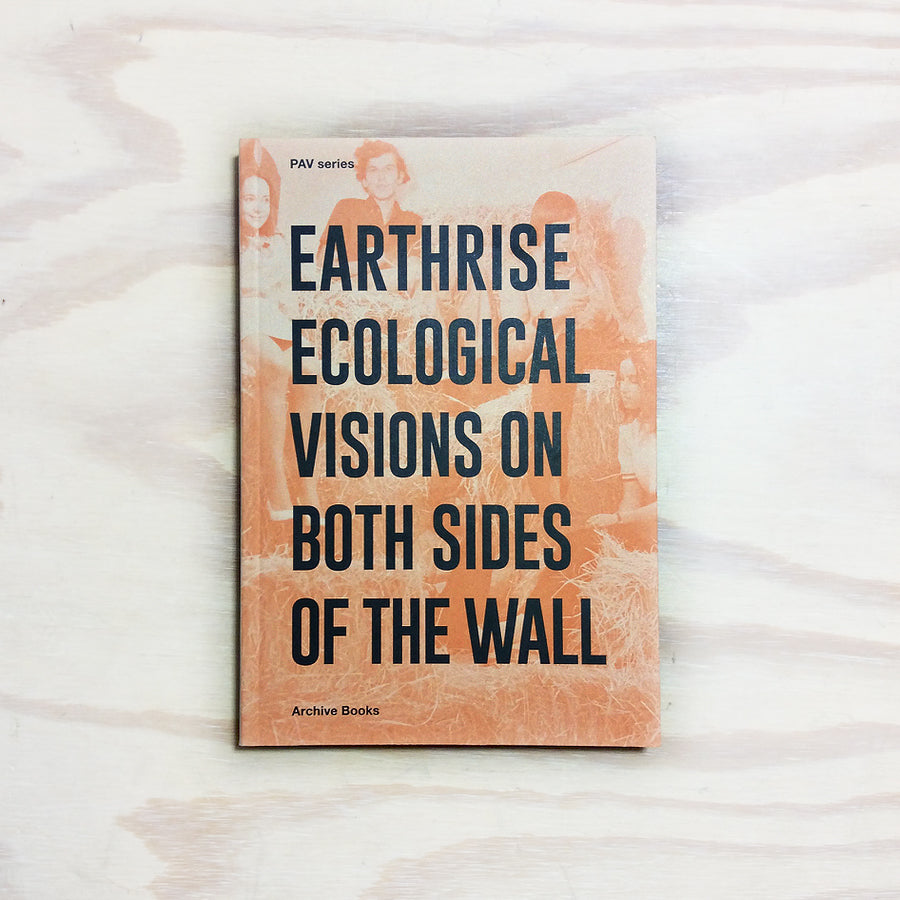 Earthrise - Ecological Visions on Both Sides of the Wall