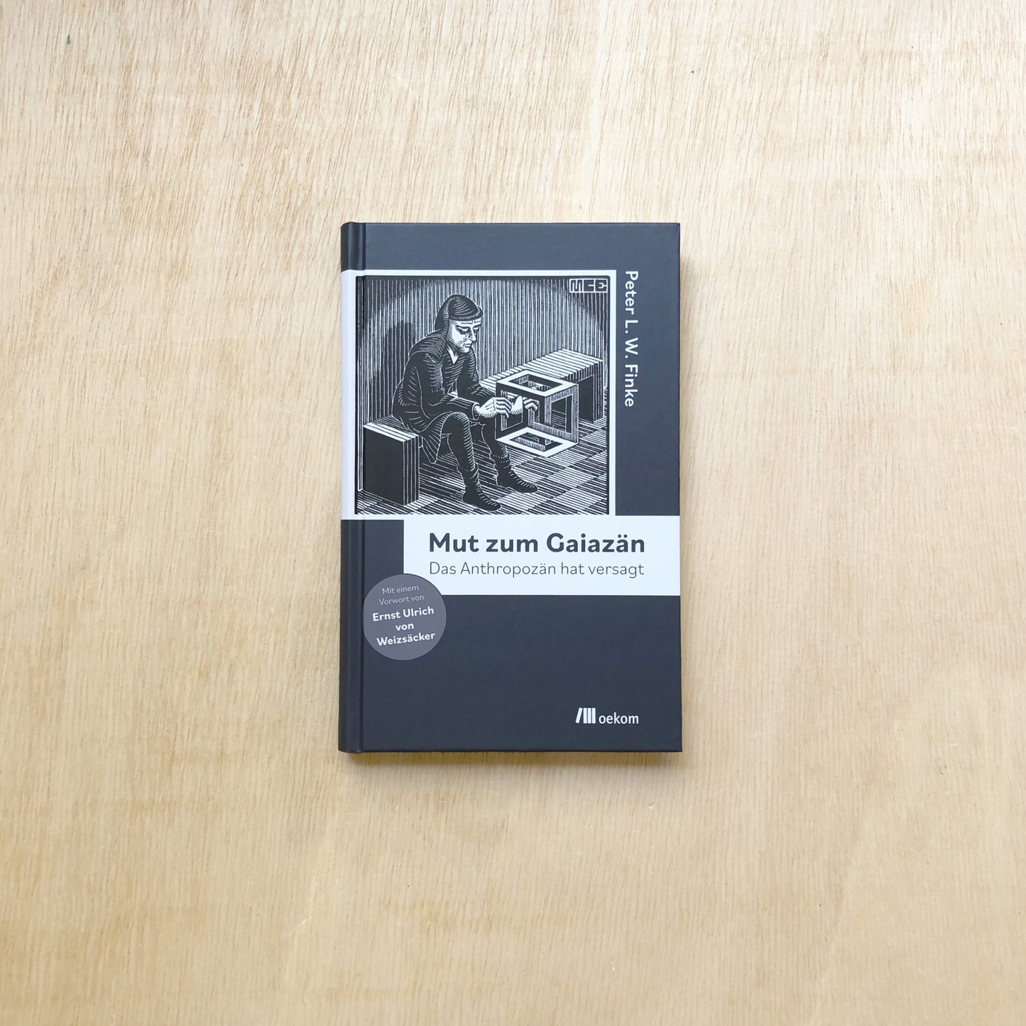 Mut zum Gaiazän - Das Anthropozän hat versagt