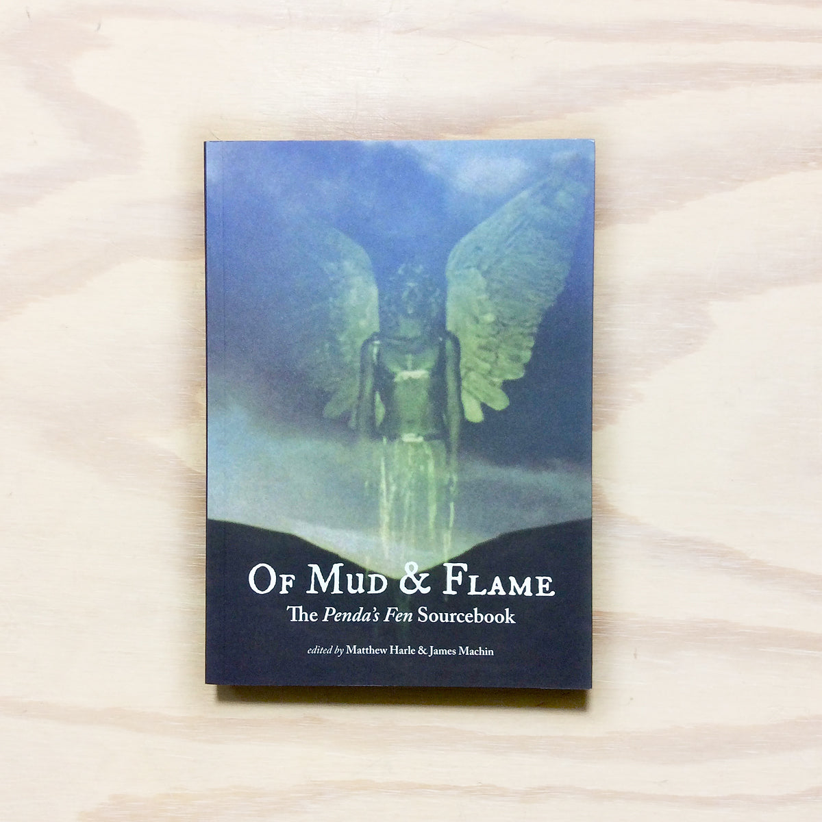 Of Mud & Flame: The Penda's Fen Sourcebook