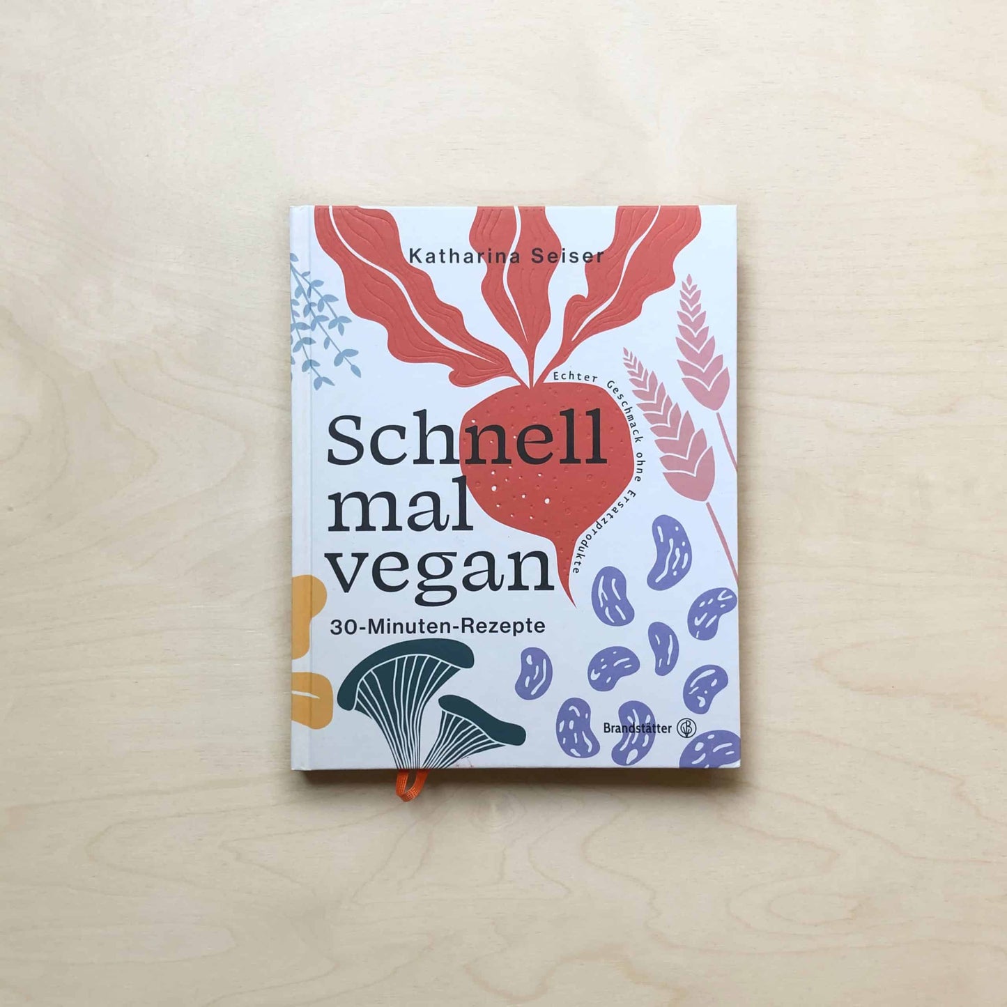 Schnell mal vegan - 30-Minuten-Rezepte