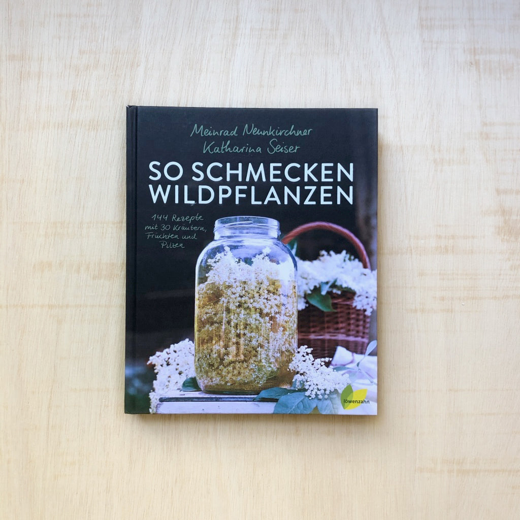 So schmecken Wildpflanzen