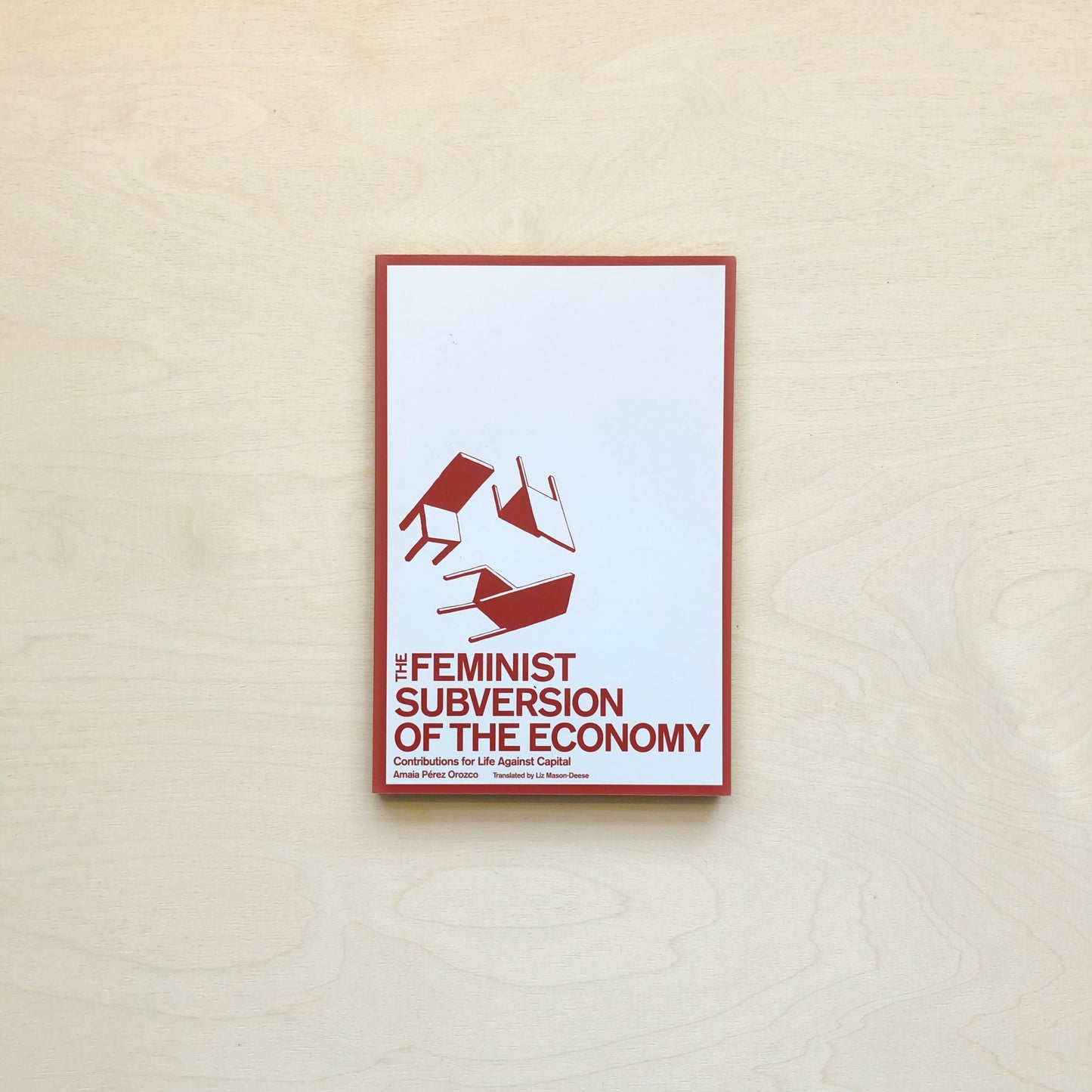 The Feminist Subversion of the Economy