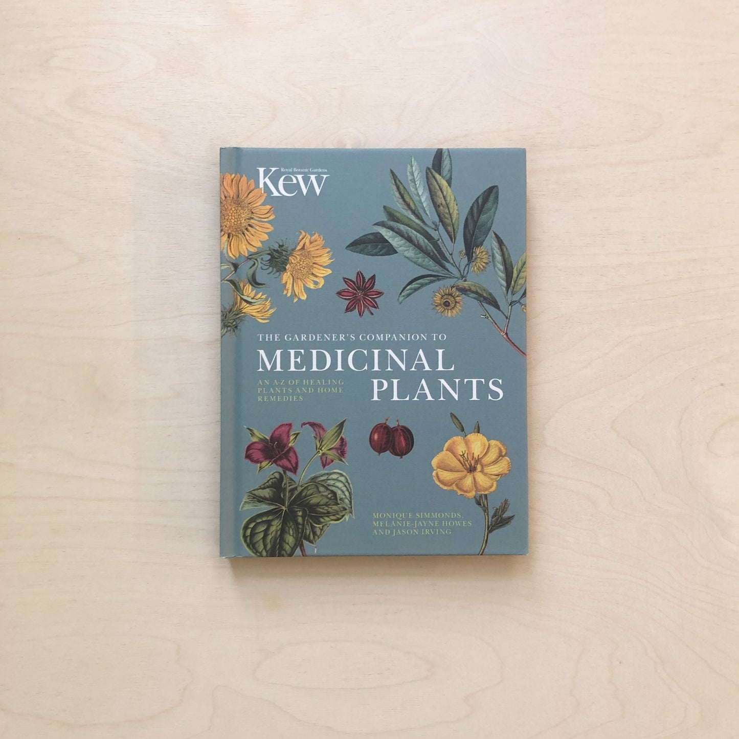 The Gardener's Companion to Medicinal Plants - An A-Z of Healing Plants and Home Remedies Volume 1