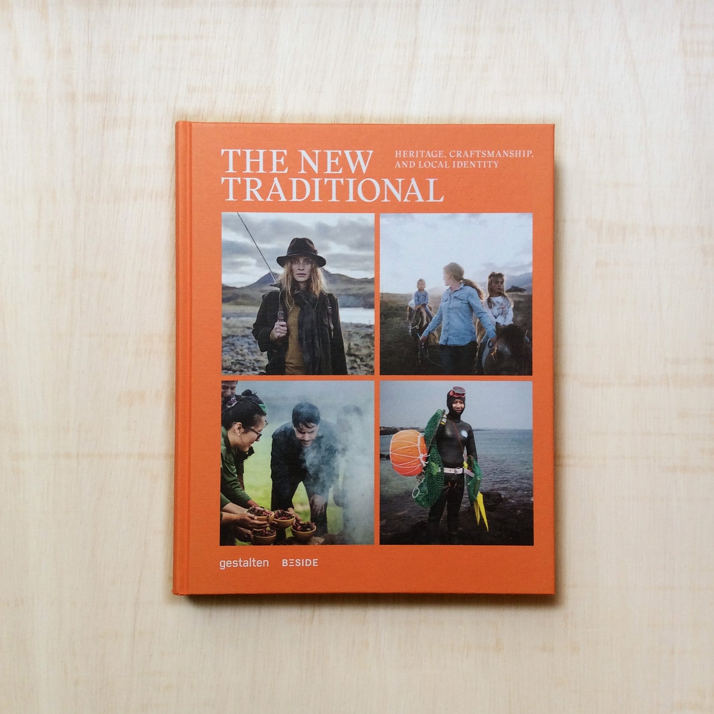 The new Traditional - Heritage, Craftmanship and Local Identity